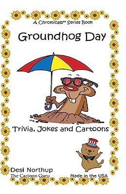 Groundhog Day: Jokes & Cartoons In Black And White-..