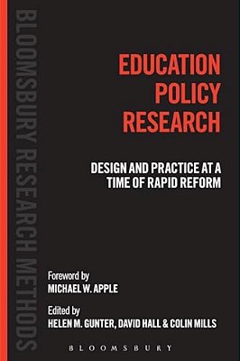 Education Policy Research: Design And Practice At A Time Of Rapid Reform-..