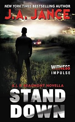 Stand Down: A J. P. Beaumont Novella-..