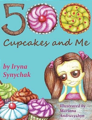 Five Hundred Cupcakes And Me-..