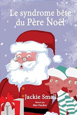 Le Syndrome Bête Du Père Noël-..