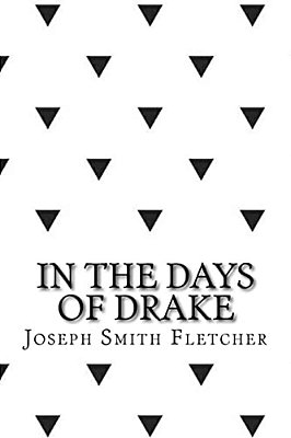 In The Days Of Drake-..