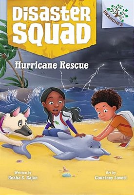 Hurricane Rescue: A Branches Book (Disaster Squad #2)-..