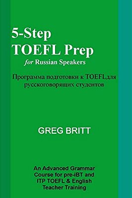 5-Step TOEFL Prep For Russian Speakers-..
