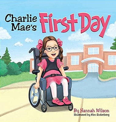 Charlie Mae's First Day-..