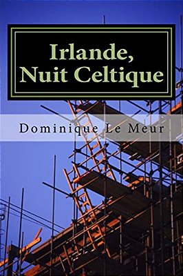 Irlande, Nuit Celtique-..