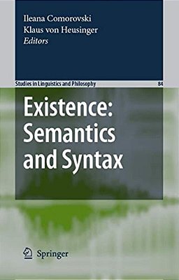 Existence: Semantics And Syntax-..