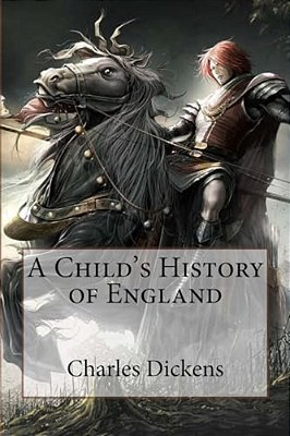 A Child's History Of England Charles Dickens-..