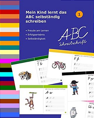 Mein Kind Lernt Das Abc Selbständig Schreiben: Abc Schreibschrift-..