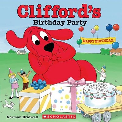 Clifford's Birthday Party (Classic Storybook)-..