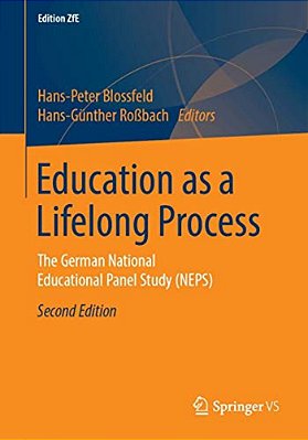 Education As A Lifelong Process: The German National Educational Panel Study (Neps)-..