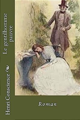 Le Gentilhomme Pauvre: Roman-..