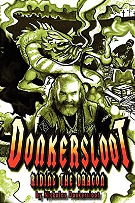 Donkersloot: Riding The Dragon-..