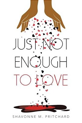 Just Not Enough To Love-..