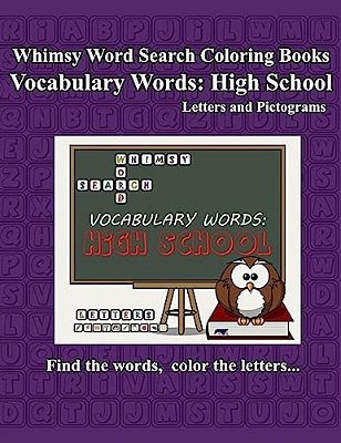 Whimsy Word Search Vocabulary Words: High School-..