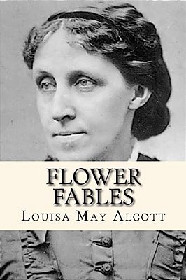 Flower Fables-..
