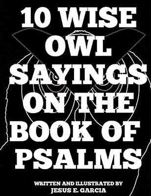 10 Wise Owl Sayings On The Book Of Psalms-..