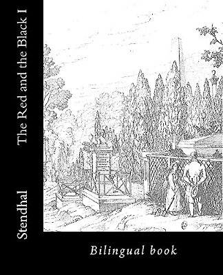 The Red And The Black I: Bilingual Book-..