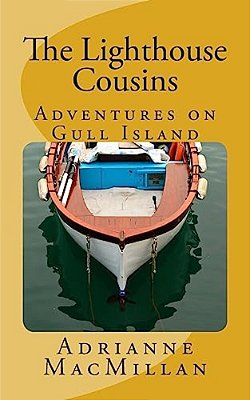 The Lighthouse Cousins: Adventures On Gull Island-..