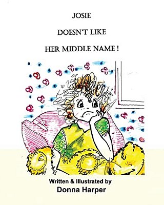 Josie Doesn't Like Her Middle Name-..