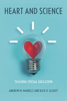 Heart And Science: Teaching Special Education-..