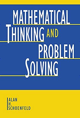 Mathematical Thinking And Problem Solving-..