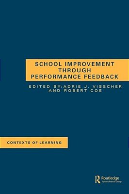 School Improvement Through Performance Feedback-..