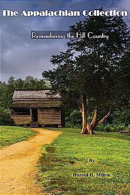 The Appalachian Collection: Remembering The Hill Country-..