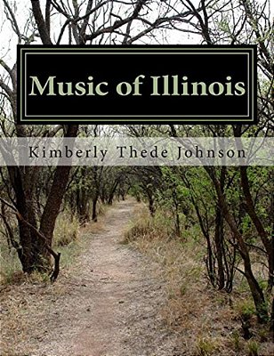 Music Of Illinois: Easy Piano Version-..