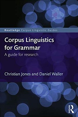 Corpus Linguistics For Grammar: A Guide For Research-..