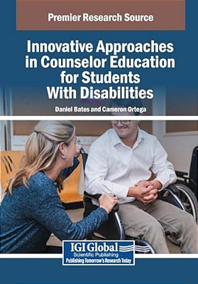 Innovative Approaches In Counselor Education For Students With Disabilities-..