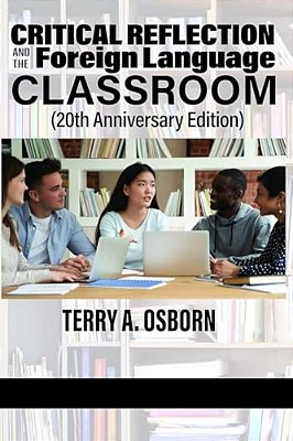 Critical Reflection And The Foreign Language Classroom-..