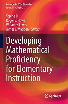 Developing Mathematical Proficiency For Elementary Instruction-..