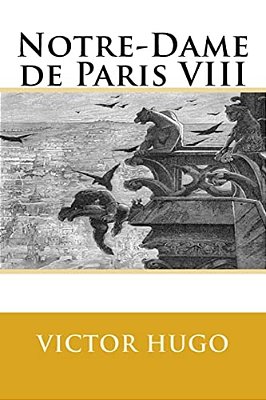 Notre-Dame De Paris VIII-..