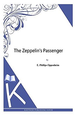 The Zeppelin's Passenger-..