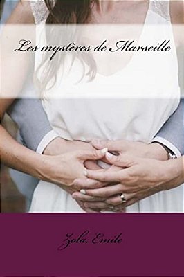 Les Mystères De Marseille-..