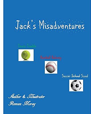 Jack's Misadventures: Sports Trouble-..
