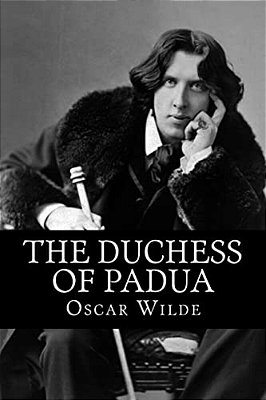 The Duchess Of Padua-..