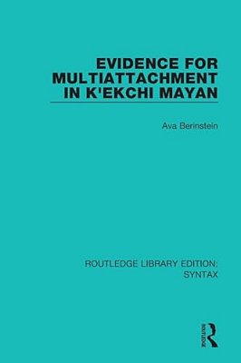 Evidence For Multiattachment In K'Ekchi Mayan-..
