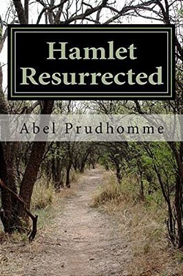 Hamlet Resurrected-..
