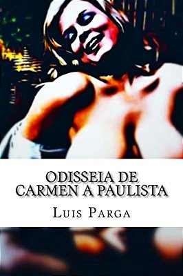 Odisseia De Carmen A Paulista-..