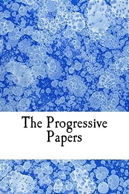 The Progressive Papers-..