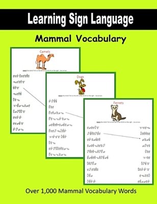 Learning Sign Language: Mammal Vocabulary-..