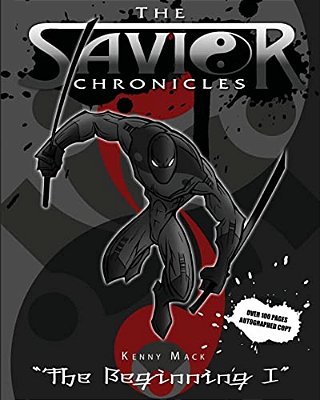 The Savior Chronicles: The Beginning-..