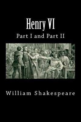 Henry VI (Part I And Part II)-..