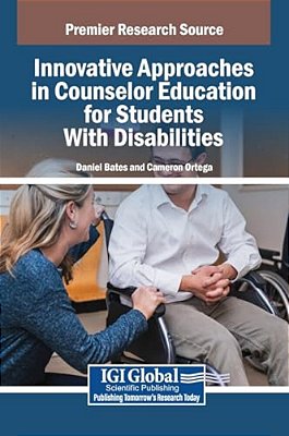 Innovative Approaches In Counselor Education For Students With Disabilities-..