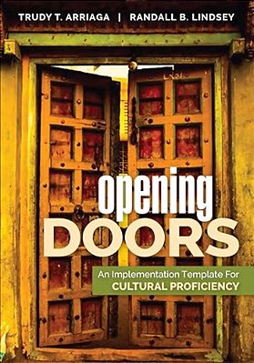Opening Doors: An Implementation Template For Cultural Proficiency-..