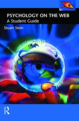 Psychology On The Web: A Student Guide-..