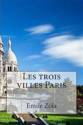 Les Trois Villes Paris-..