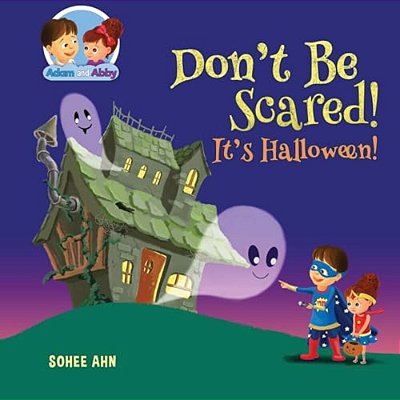 Don't Be Scared! It's Halloween!-..